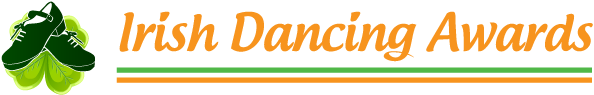 Irish Dancing Awards